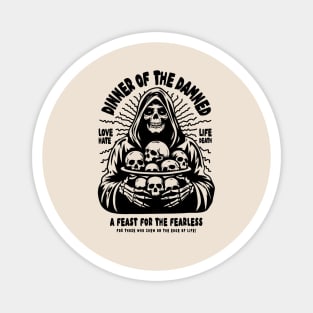Dinner Of the Damned Magnet